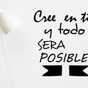 Vinilo Decorativo Frase Cree En Ti Pared 60cm