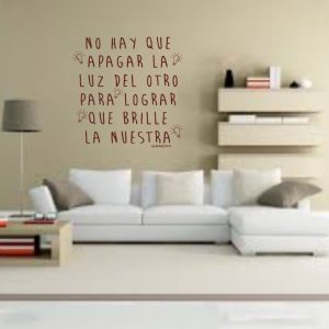 Vinilo Frase No Hay Que Apagar La Luz Del Otro Decorativo