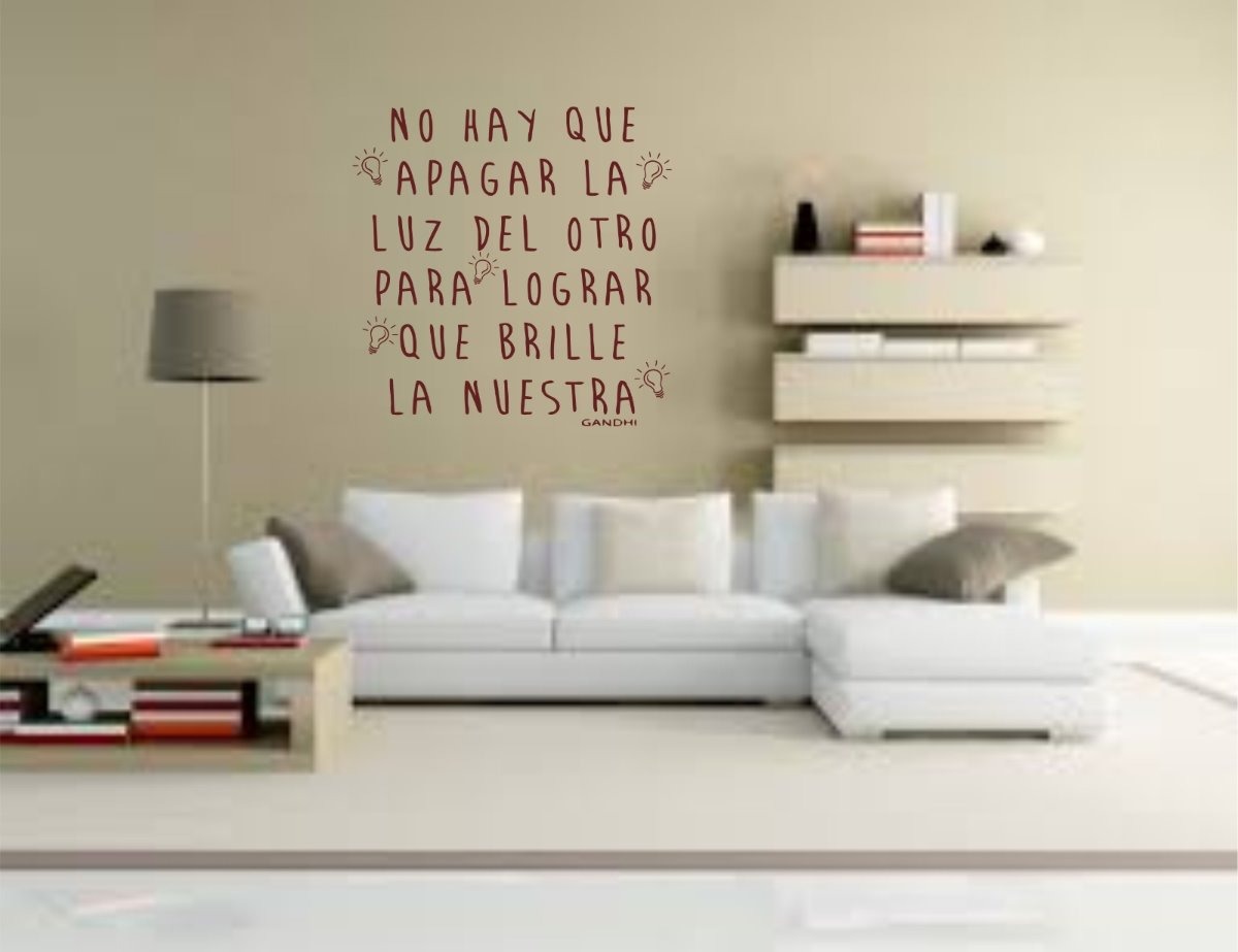 Vinilo Frase No Hay Que Apagar La Luz Del Otro Decorativo