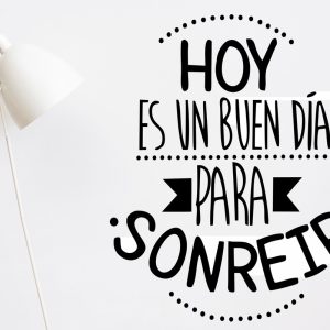 Vinilo Frase Hoy Es Un Buen Dia. Decoracion Hogar 73x60