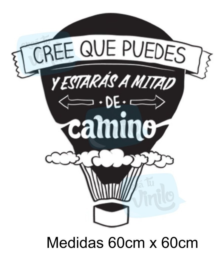 Vinilo Decorativofrase Cree Que Puedes Pared 60cm - Imagen 4