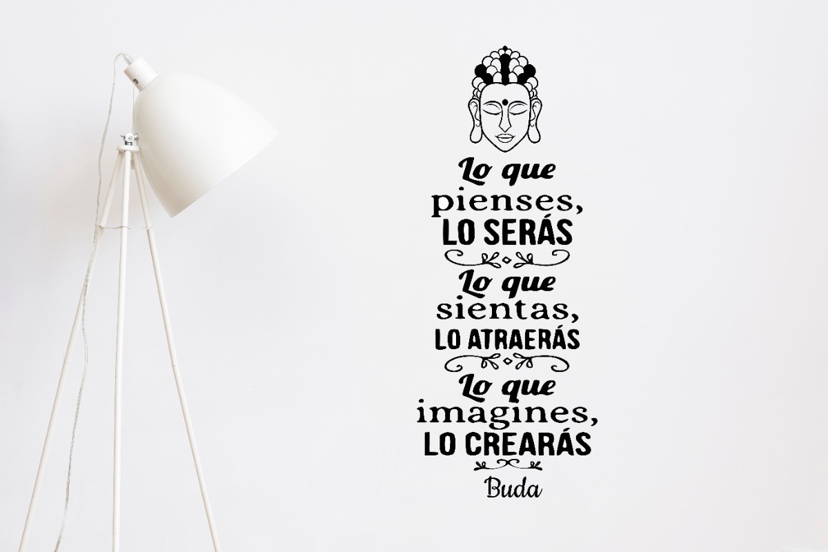 Vinilo Sticker un color Decorativo Frase Lo Que Pienses, Lo Serás...75cmx30cm