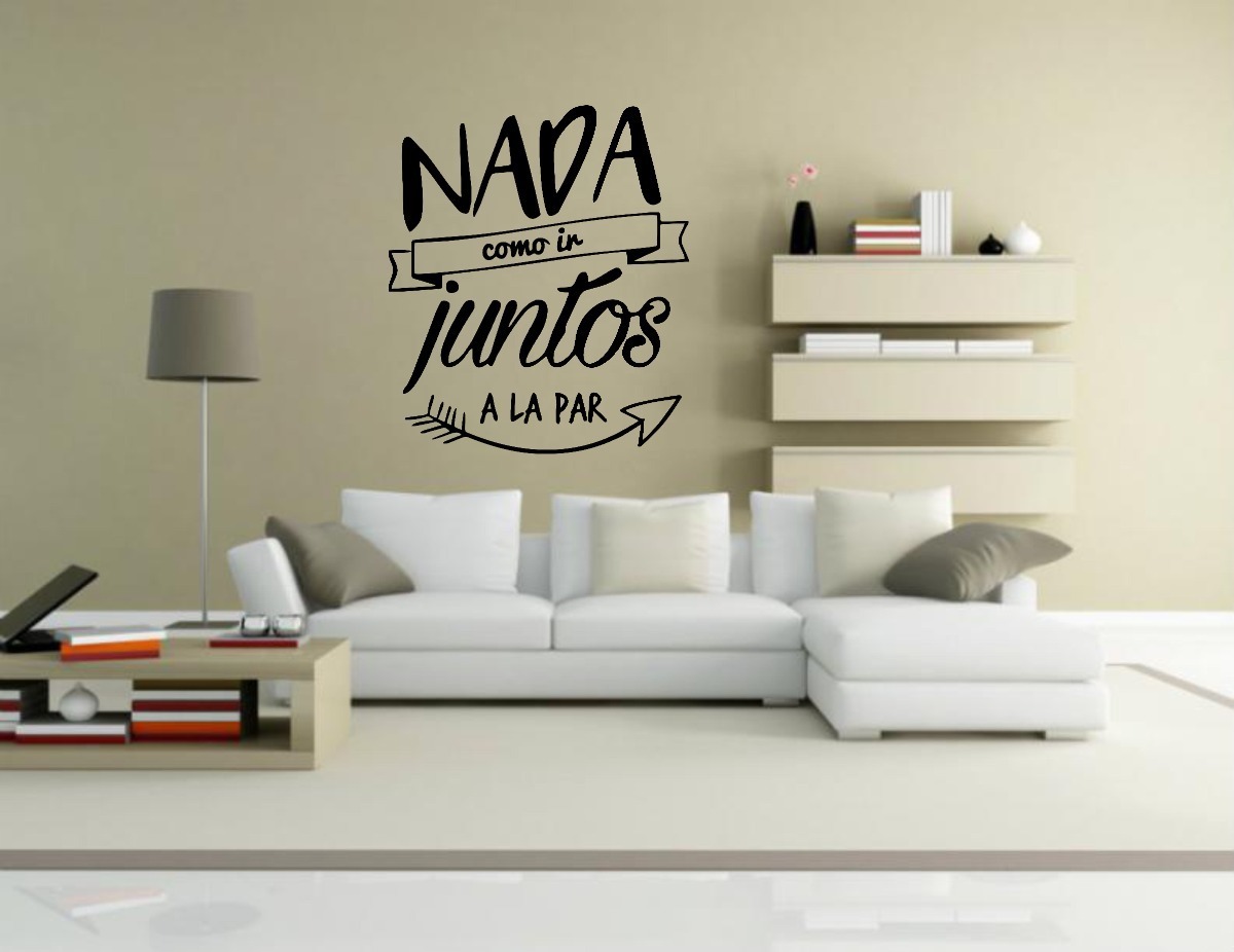 Vinilo Frase Nada Como Ir Juntos A La Par Pared, 60x55cm M2 - Imagen 2