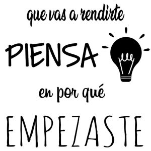 Vinilo Frase Cuando Sientas Que Vas A Decoracion 60x40cm