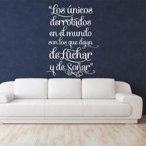 Vinilo Frase Los Unicos Derrotados Decorativo Grande 80x60cm