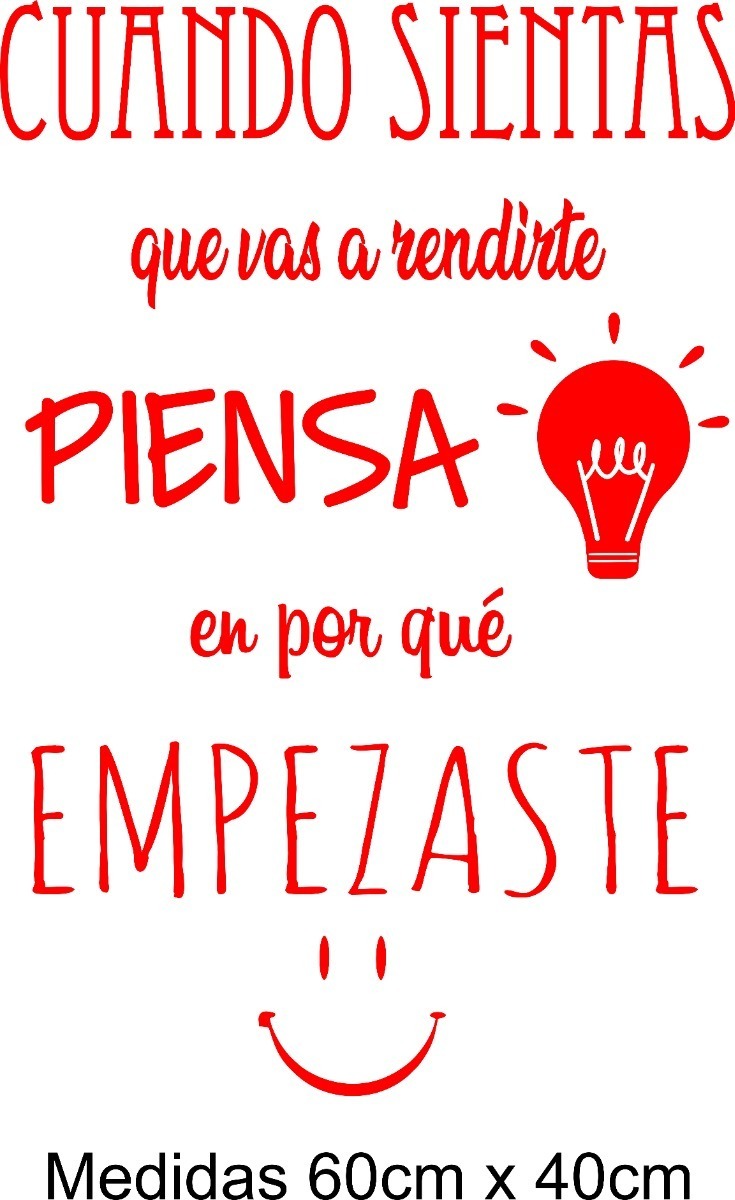 Vinilo Frase Cuando Sientas Que Vas A Decoracion 60x40cm - Imagen 4