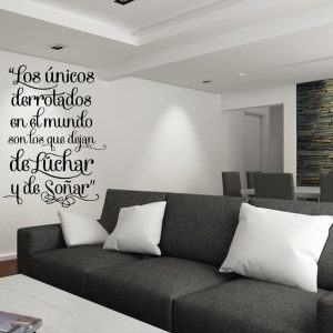 Vinilo Frase Los Unicos Derrotados Decorativo 60x45cm